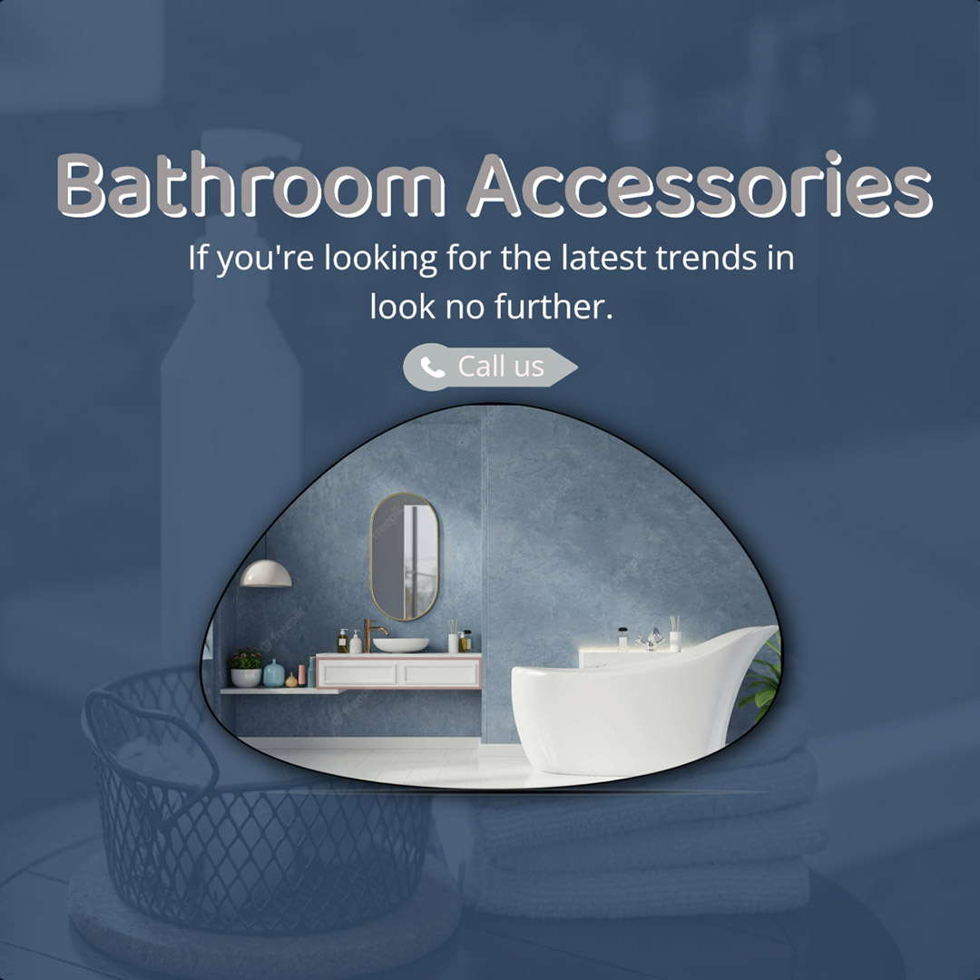 Bathroom Accessories