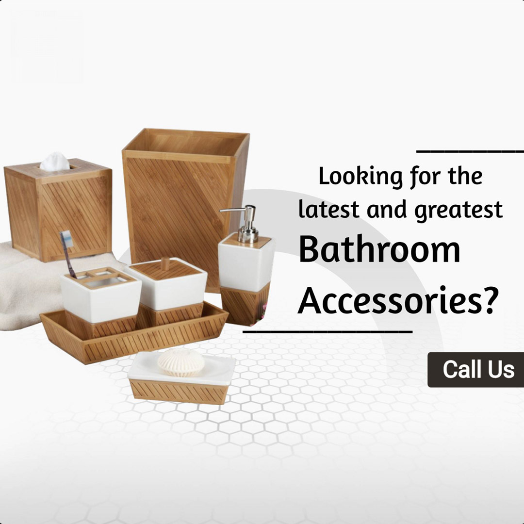 Bathroom Accessories