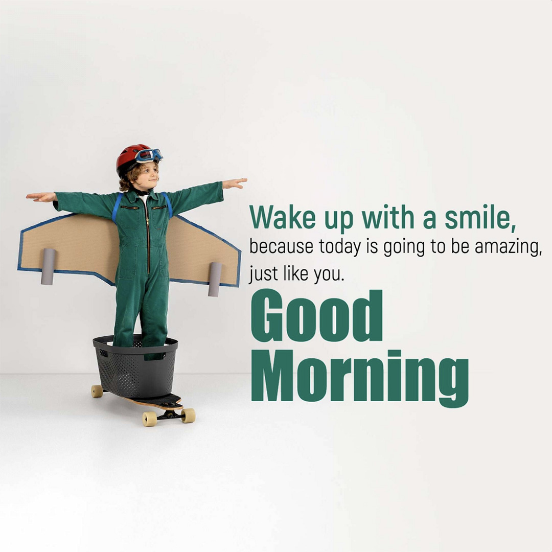 Good Morning