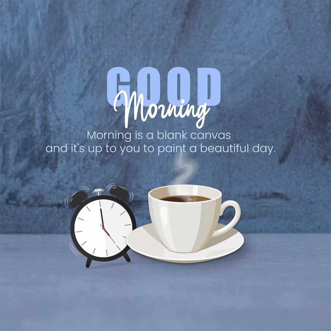 Good Morning