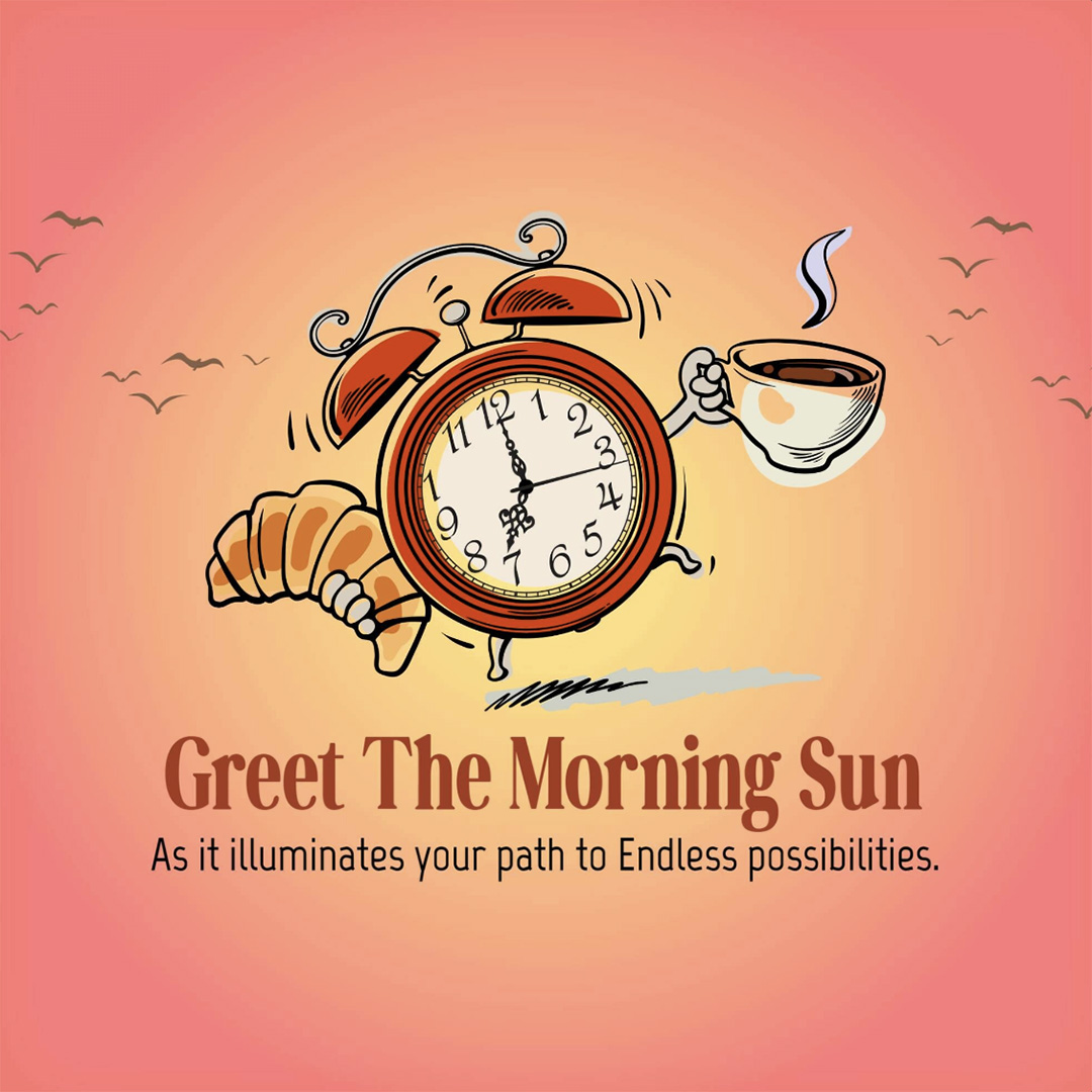 Good Morning