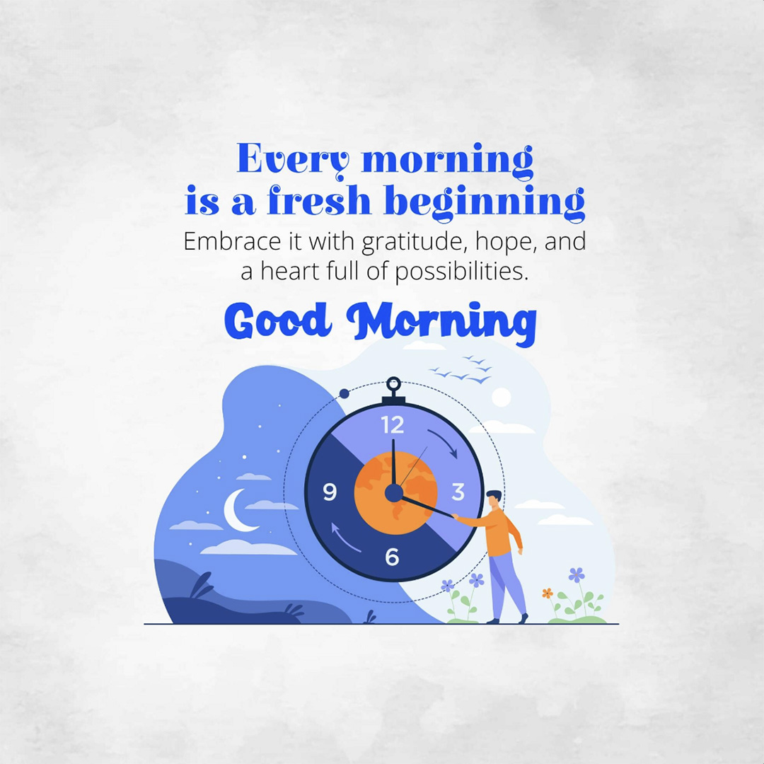 Good Morning