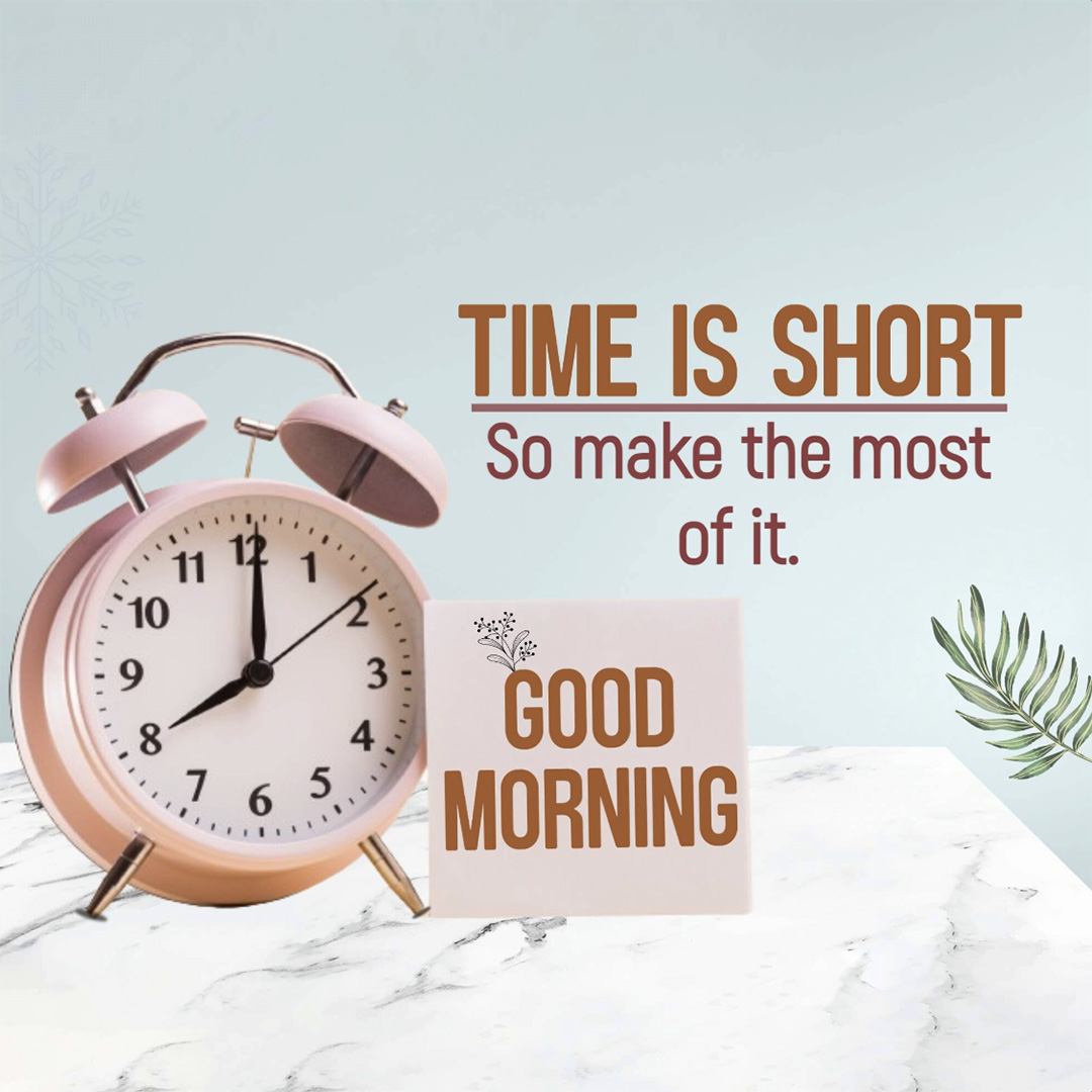 Good Morning