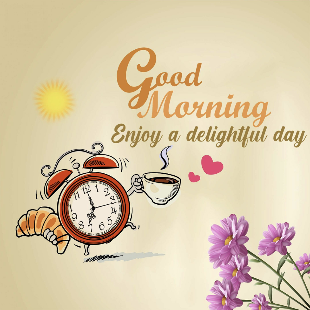 Good Morning