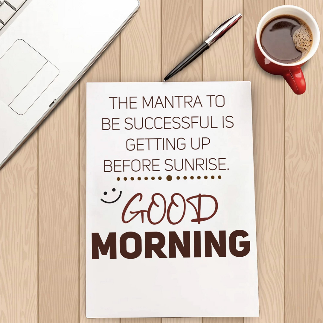 Good Morning
