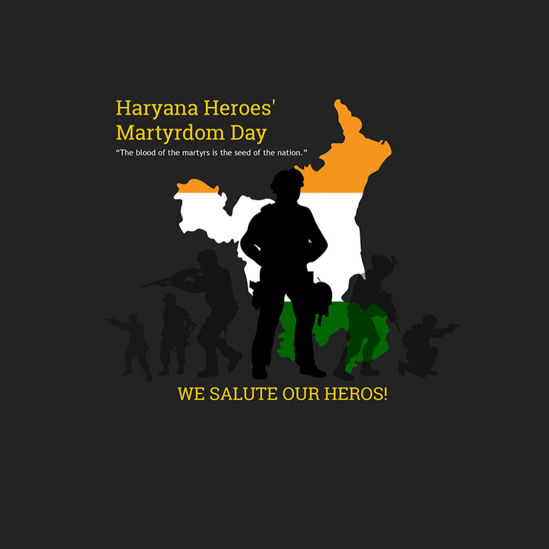 Haryana Heroes Martyrdom Day