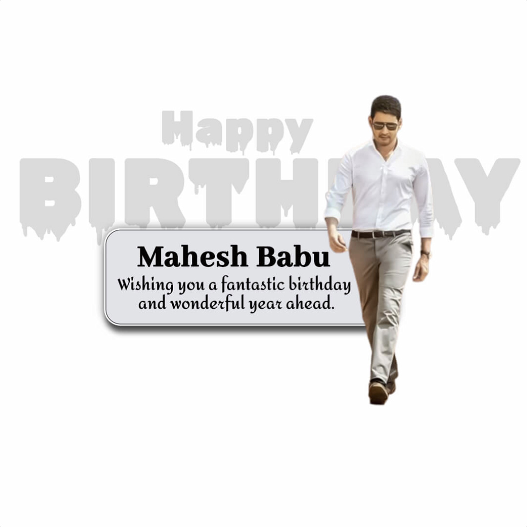 Mahesh Babu Birthday