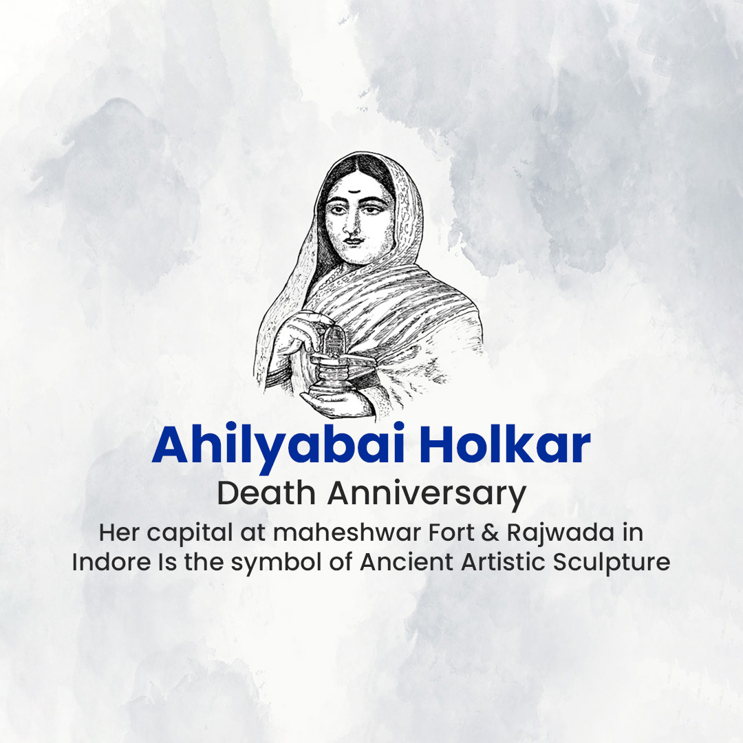 Ahilyabai Holkar Death Anniversary