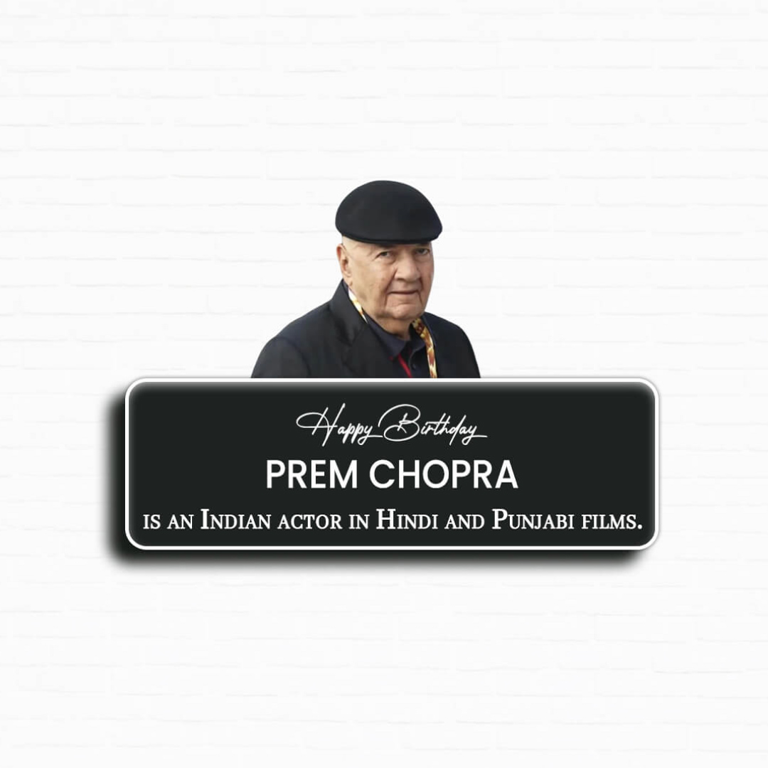 Prem Chopra Birthday