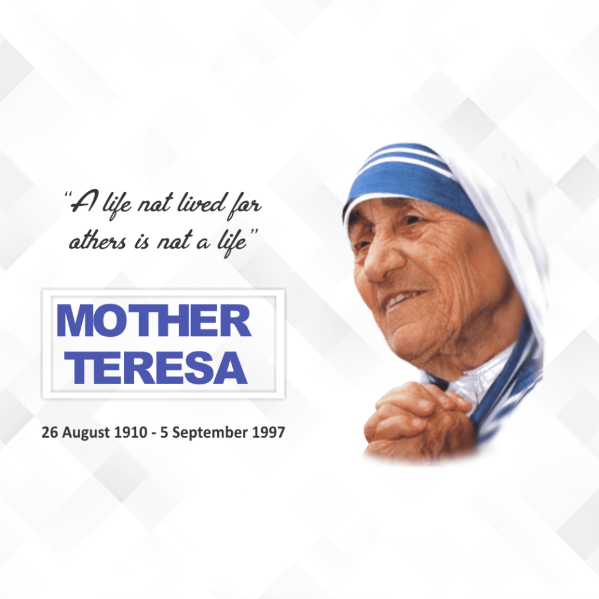 Mother Teresa Birth Anniversary