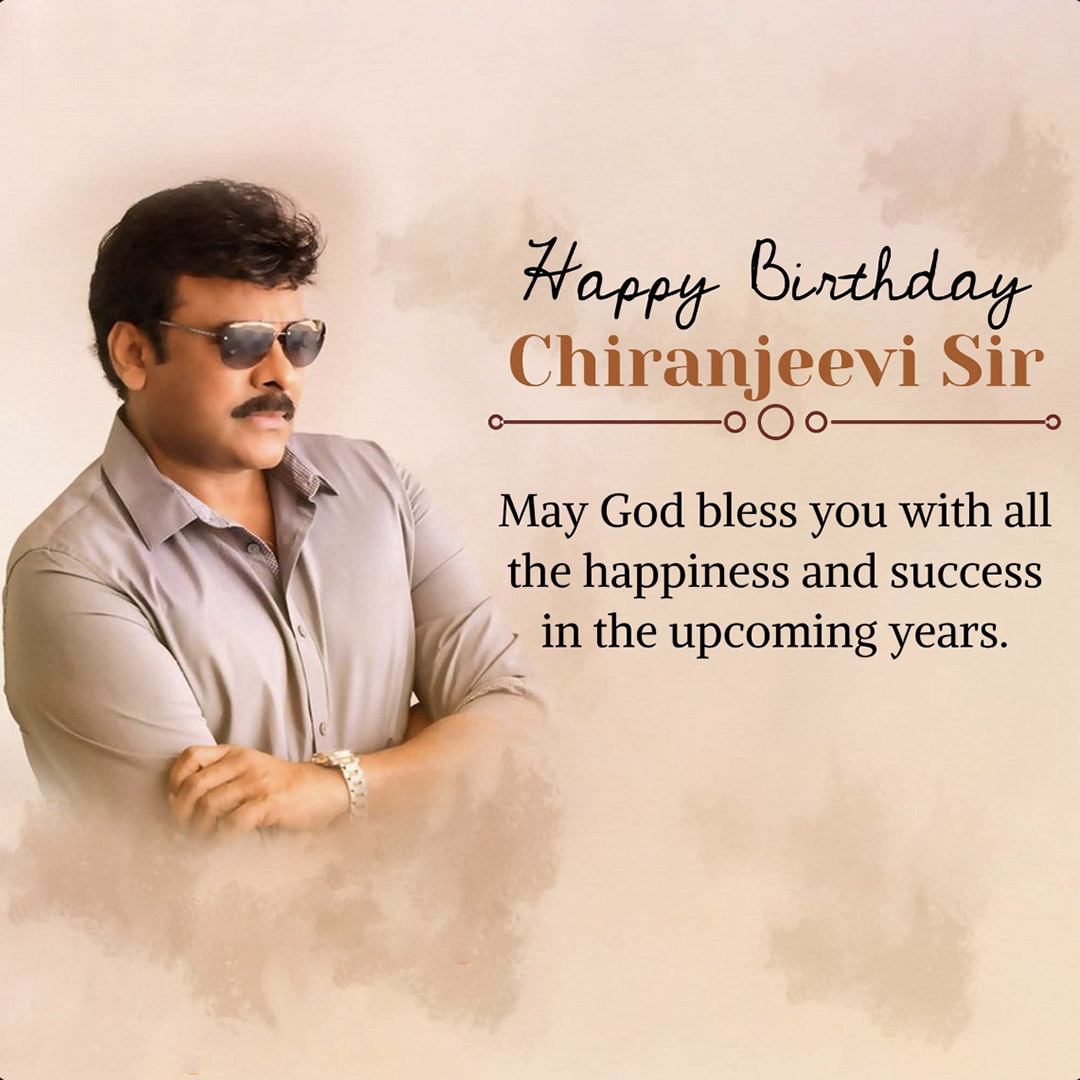 Chiranjeevi Birthday