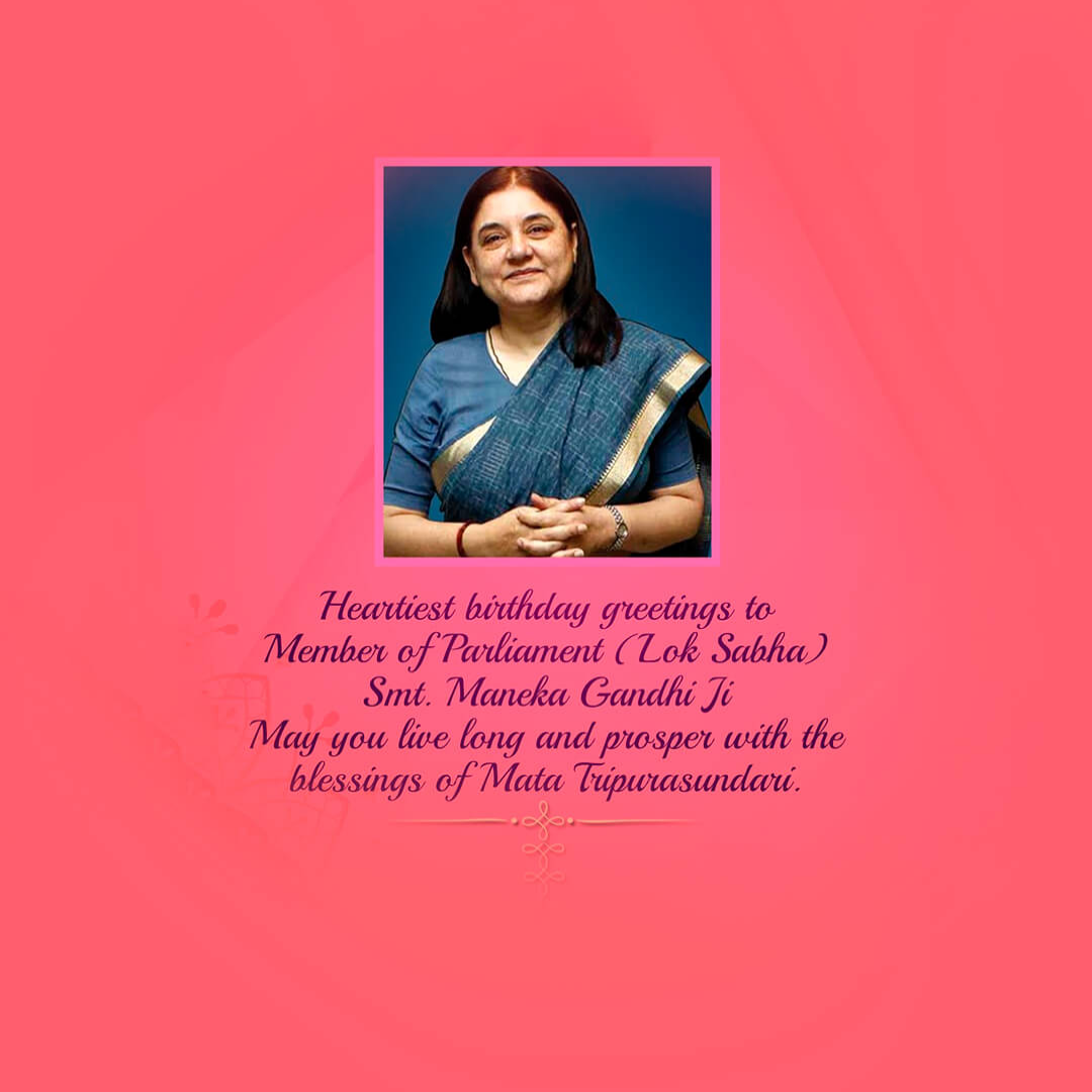 Maneka Gandhi Happy Birthday