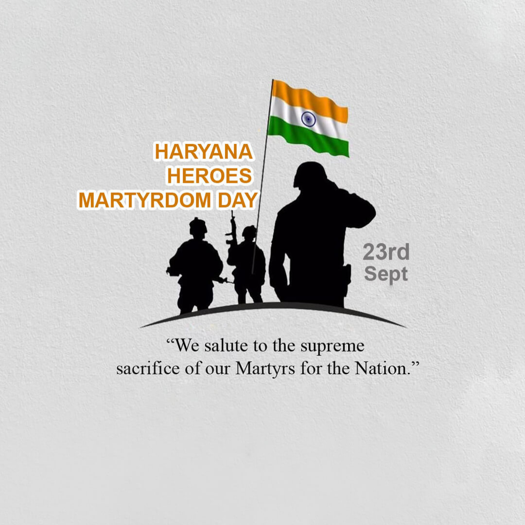 Haryana Heroes Martyrdom Day