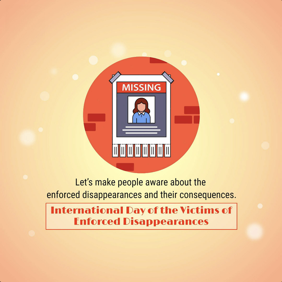 Victims of Enforced Disappearances Day