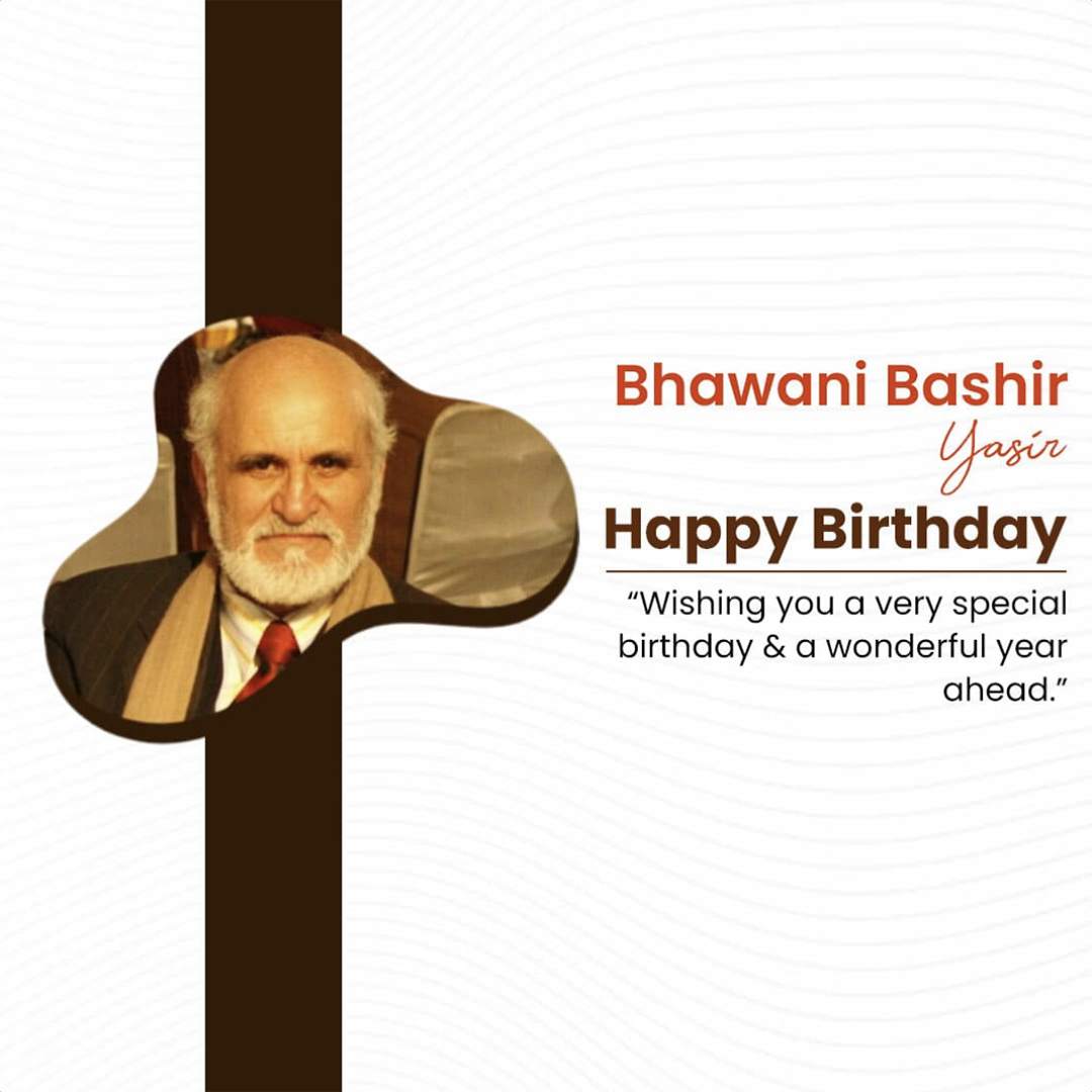 Bhawani Bashir Birthday