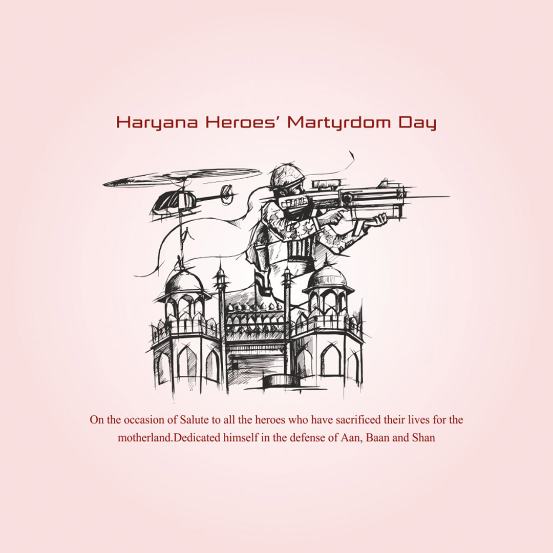 Haryana Heroes Martyrdom Day