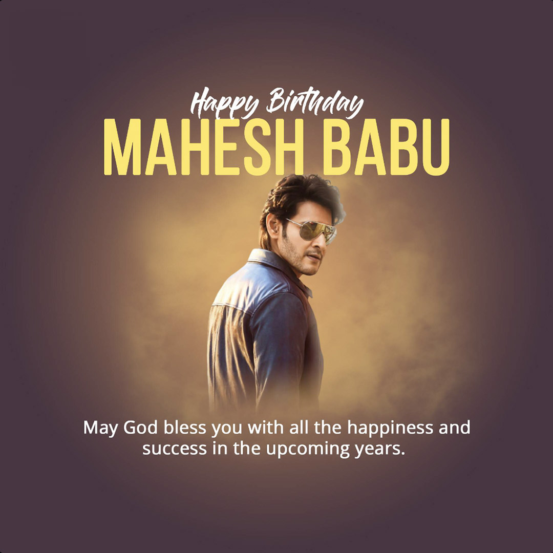 Mahesh Babu Birthday