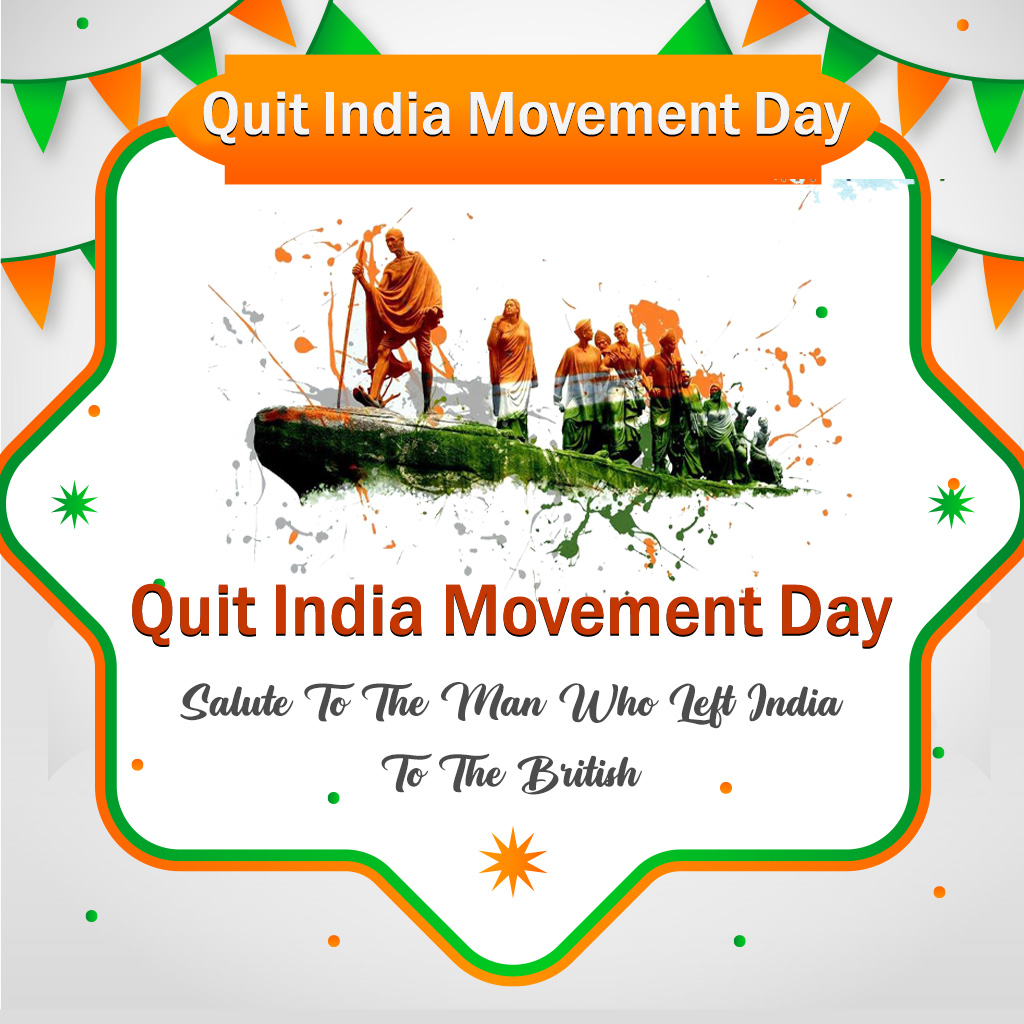 Kranti Diwas or Quit India Day