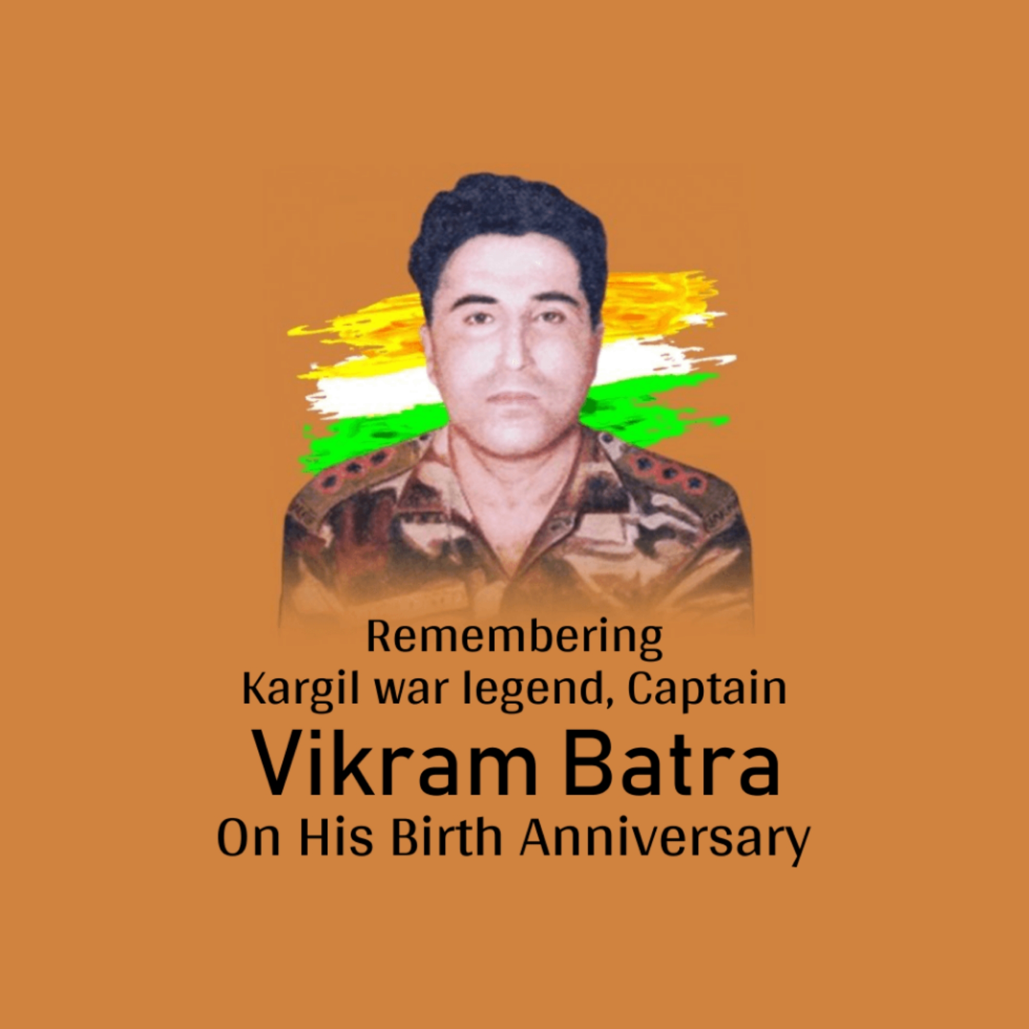 Vikram Batra Birthday Anniversary