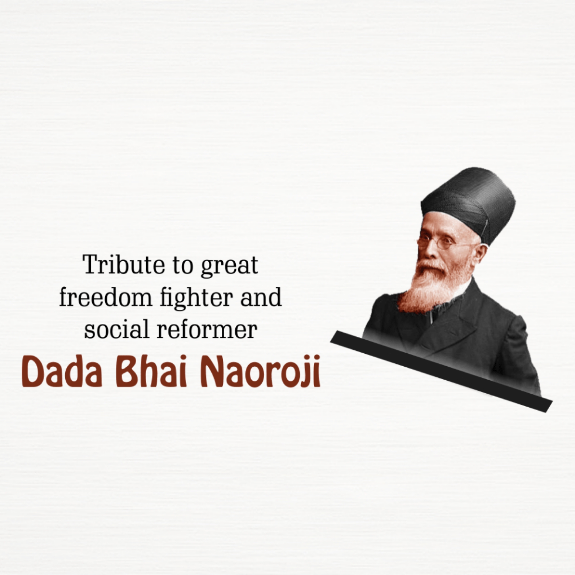Dadabhai Navroji Birth Anniversary