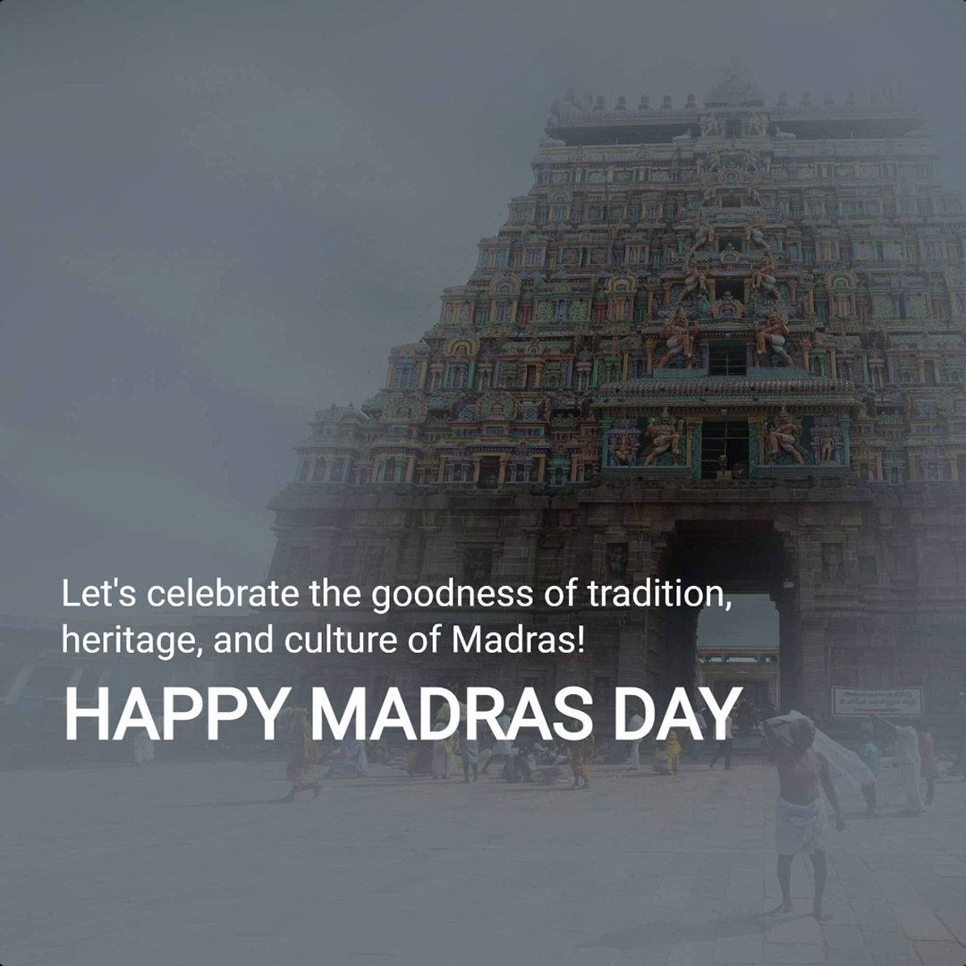 Happy Madras Day