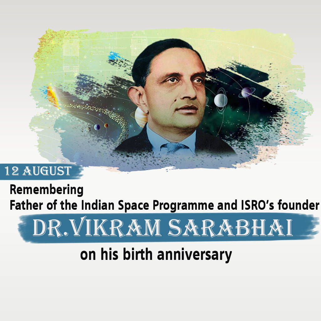 Vikrambhai Sarabhai Birth Anniversary