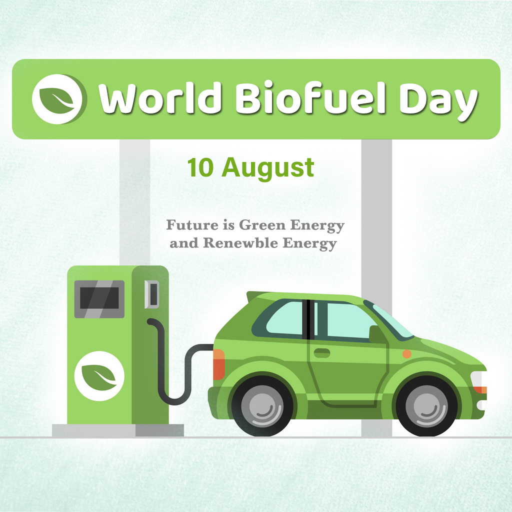 World Biofuel Day