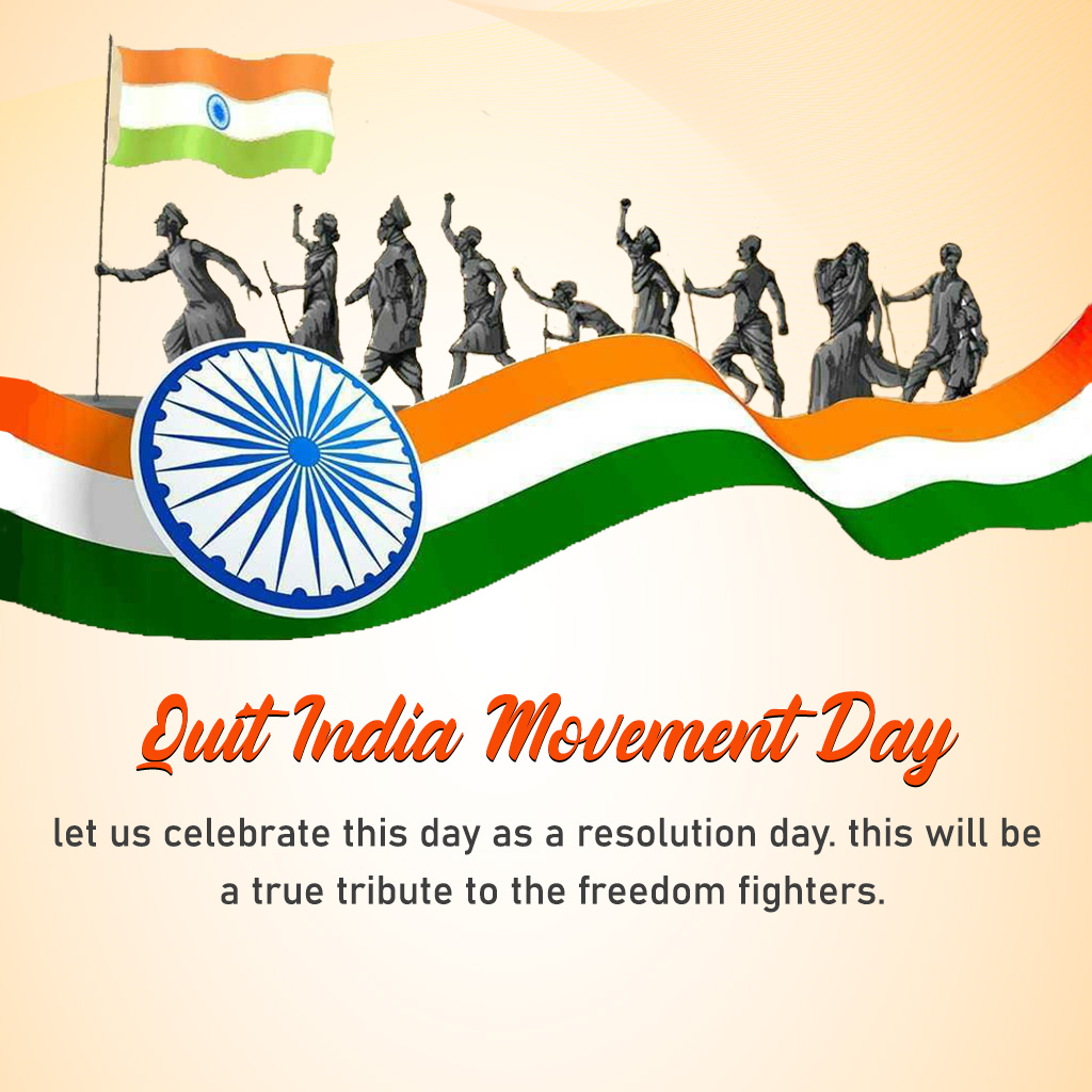 Kranti Diwas or Quit India Day