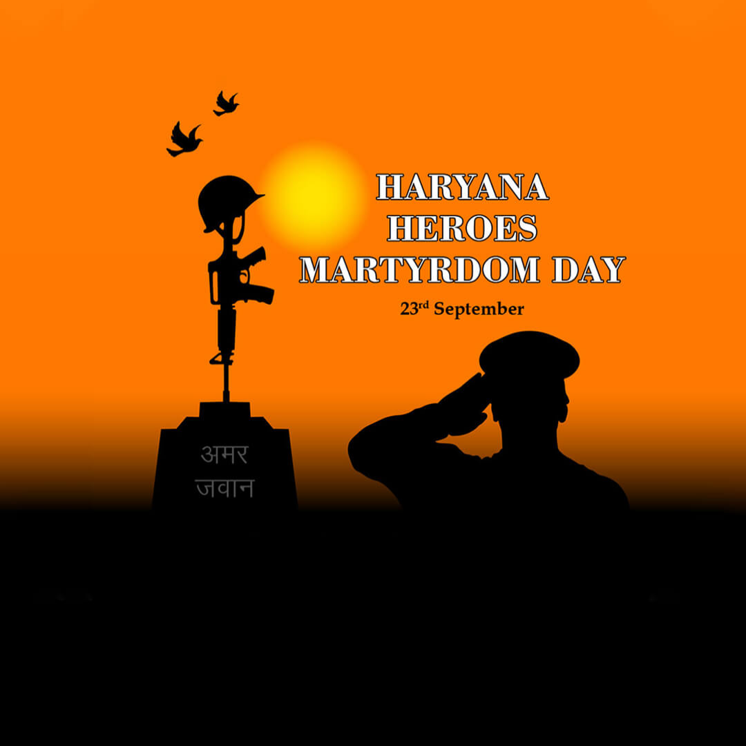 Haryana Heroes Martyrdom Day