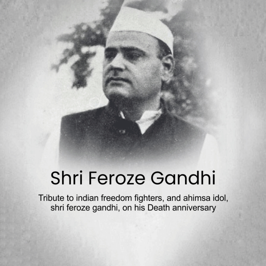 Feroze Gandhi Death Anniversary