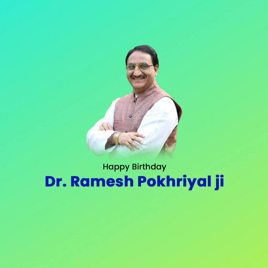 Ramesh Pokhriyal Happy Birthday