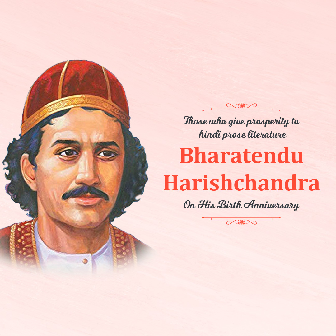 Bharatendu Harishchandra Birth Anniversary