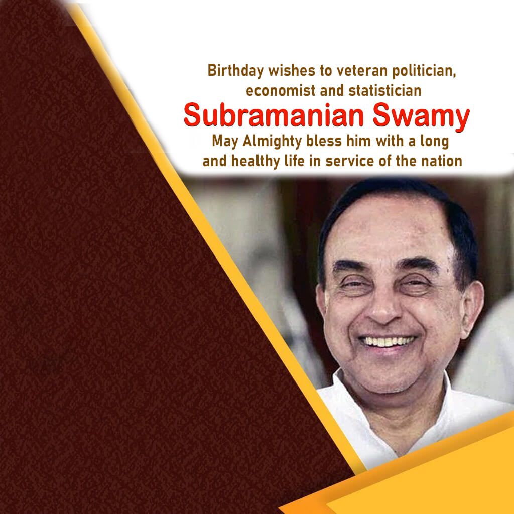 Subramanyam Swami Birthday