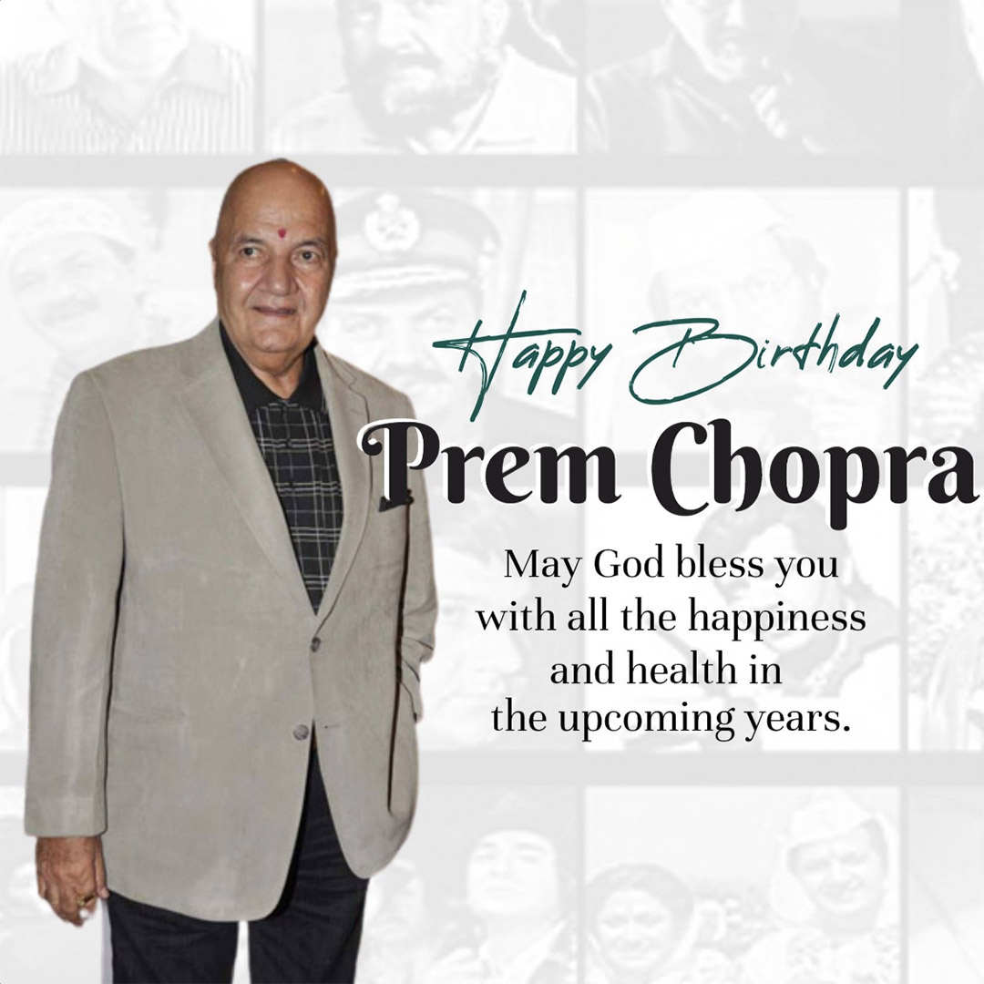 Prem Chopra Birthday