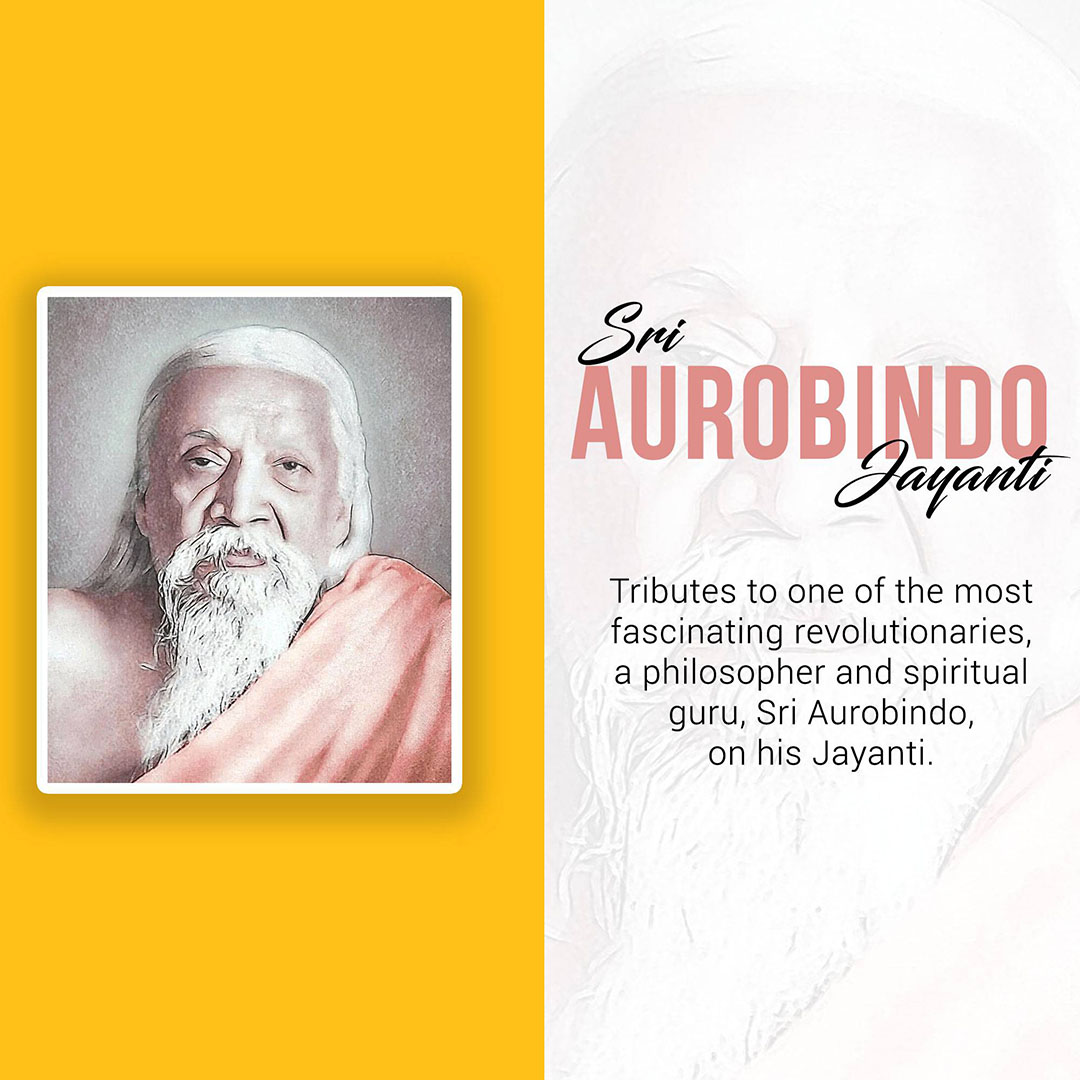 Sri Aurobindo Birth Anniversary