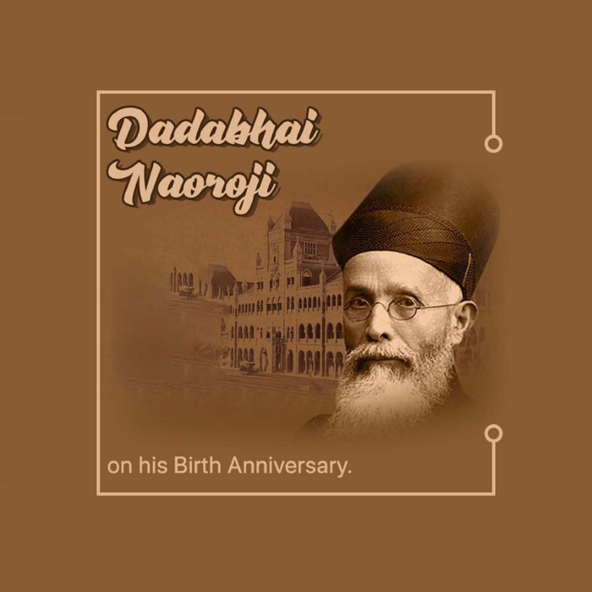 Dadabhai Navroji Birth Anniversary