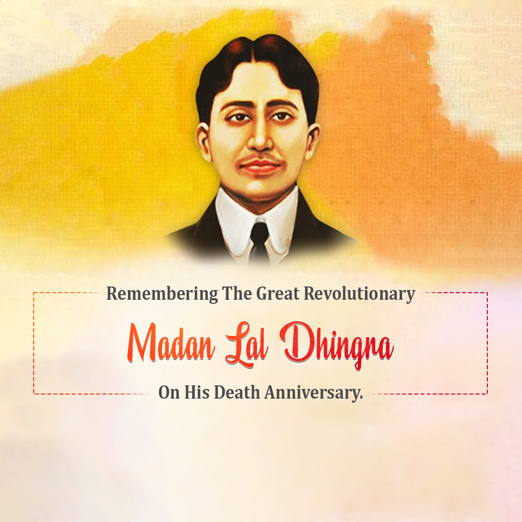 Madan Lal Dhingra Death Anniversary