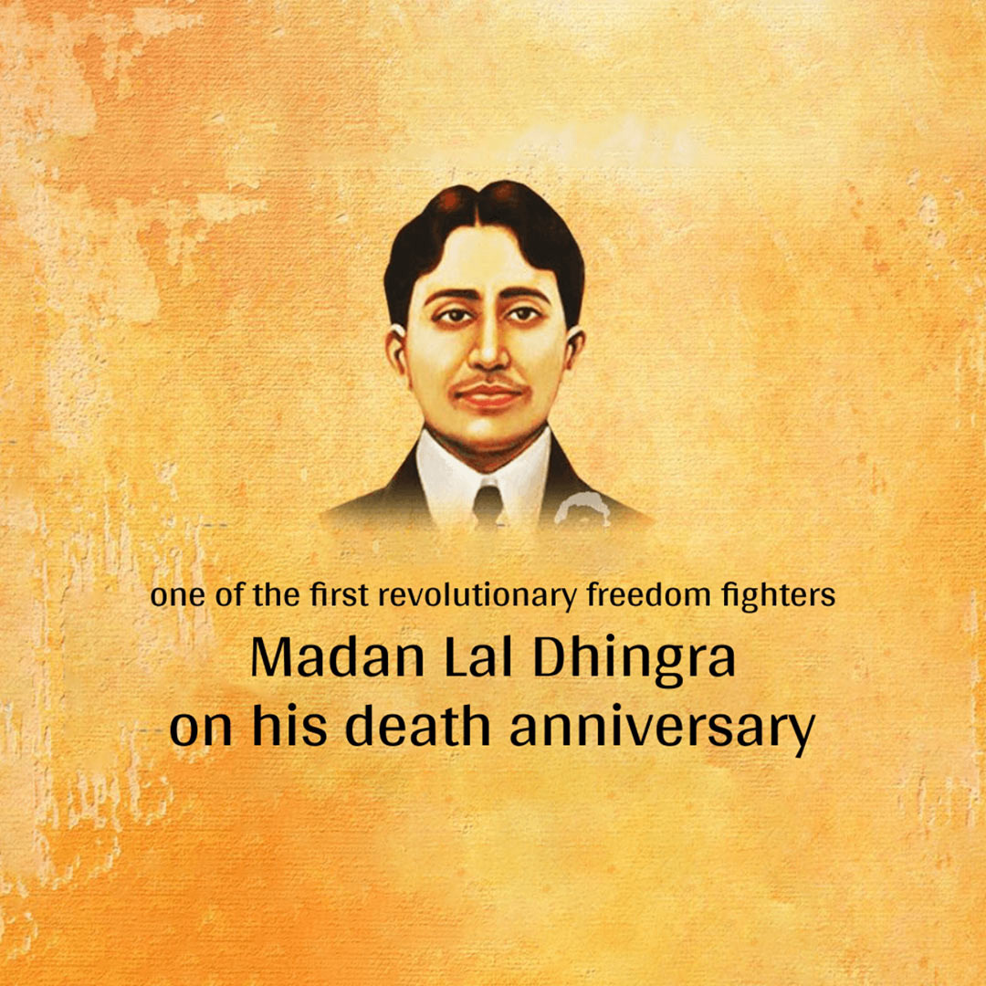 Madan Lal Dhingra Death Anniversary