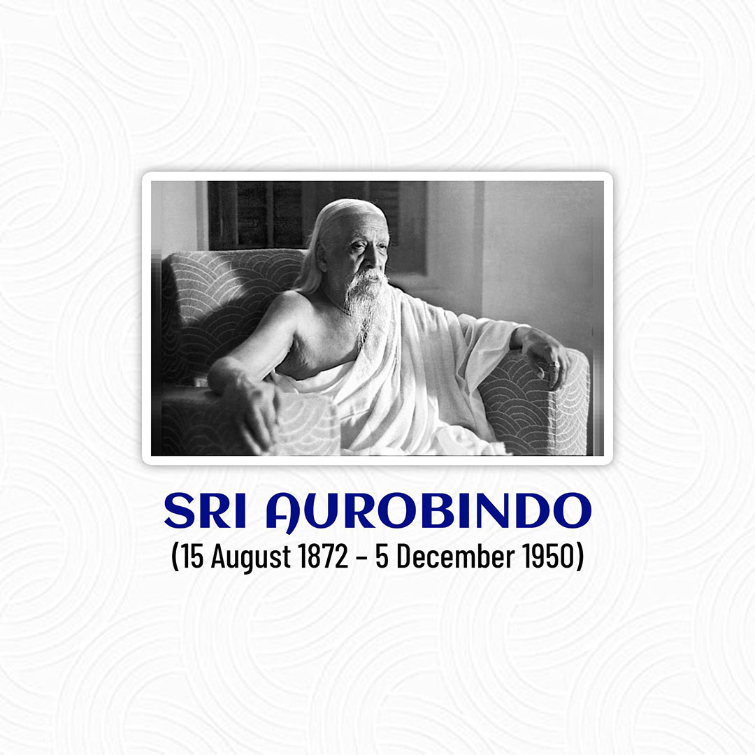 Sri Aurobindo Birth Anniversary