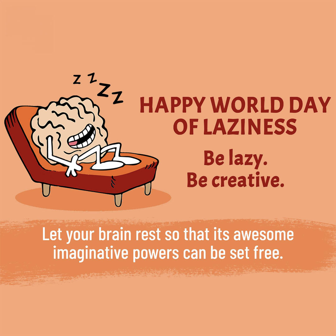 Day Of Laziness