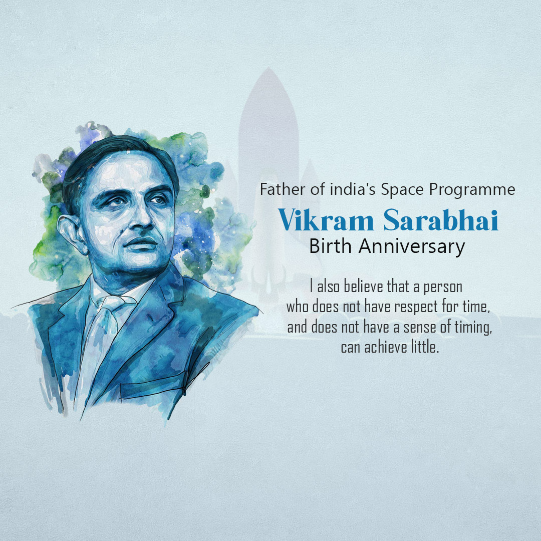 Vikram Sarabhai Birth Anniversary
