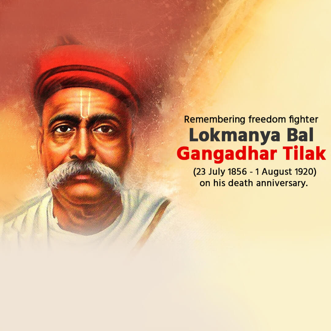 Bal Gangadhar Tilak Death Anniversary