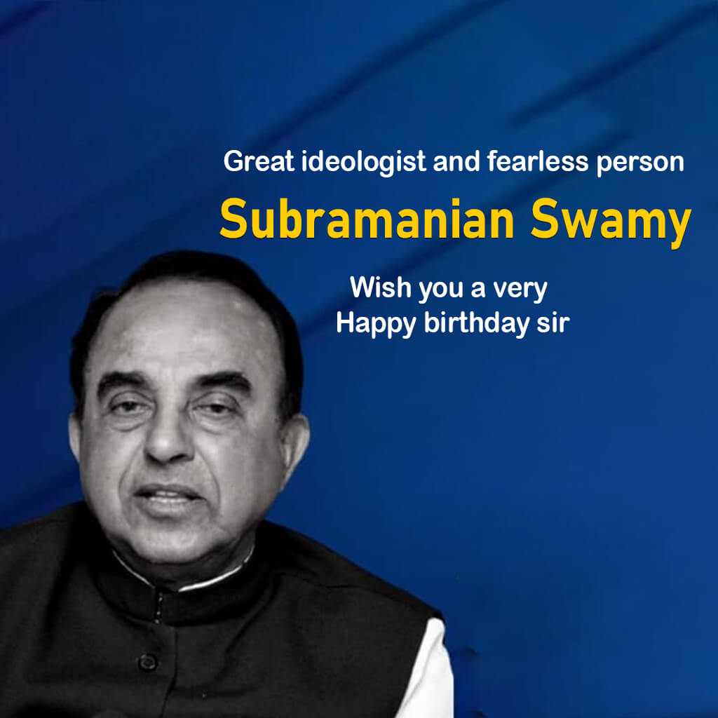 Subramanyam Swami Birthday