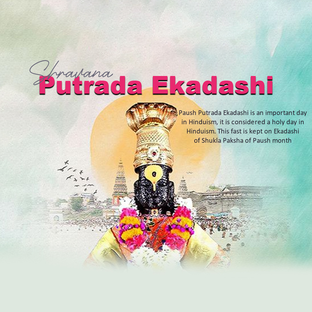 Shravana Putrada Ekadashi