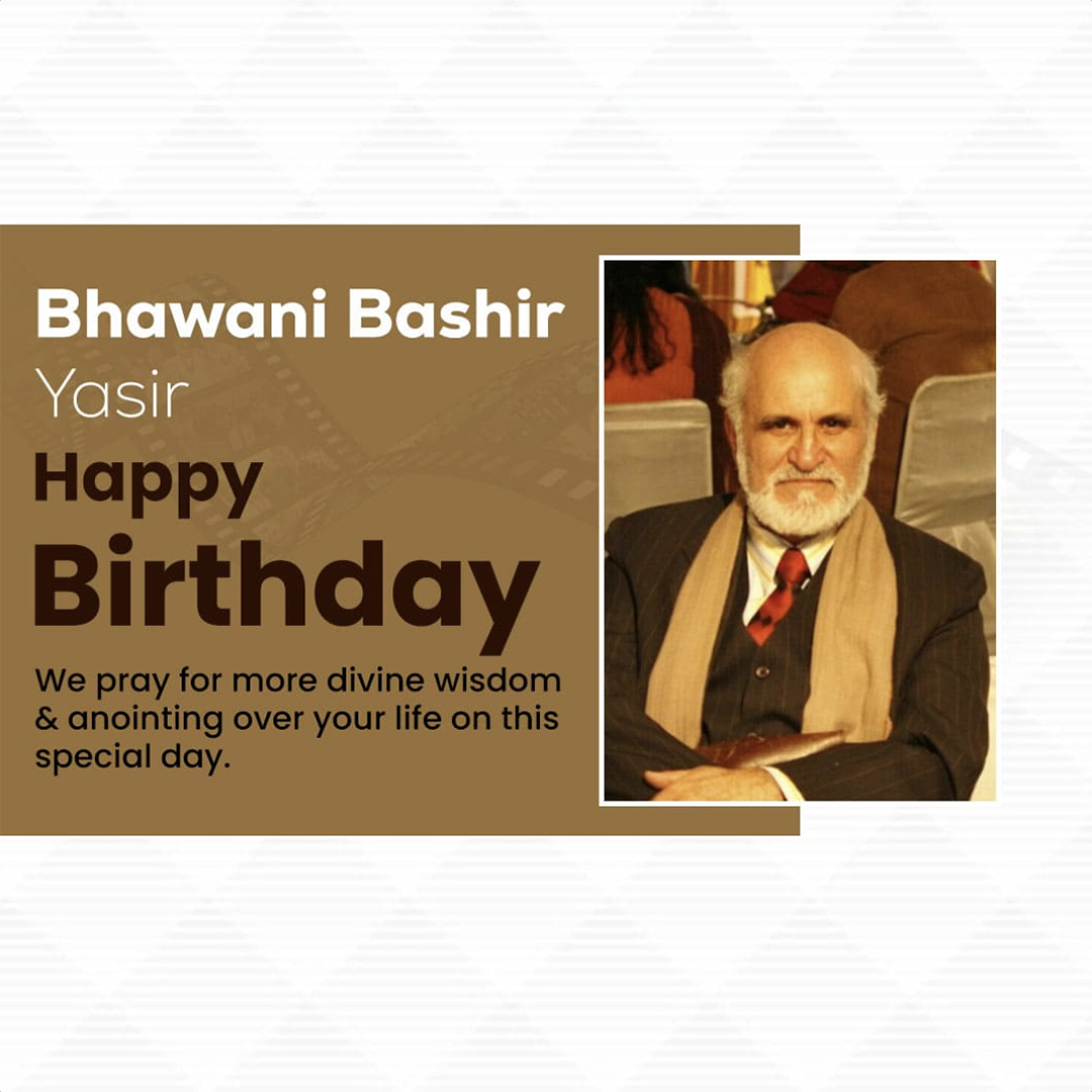 Bhawani Bashir Birthday