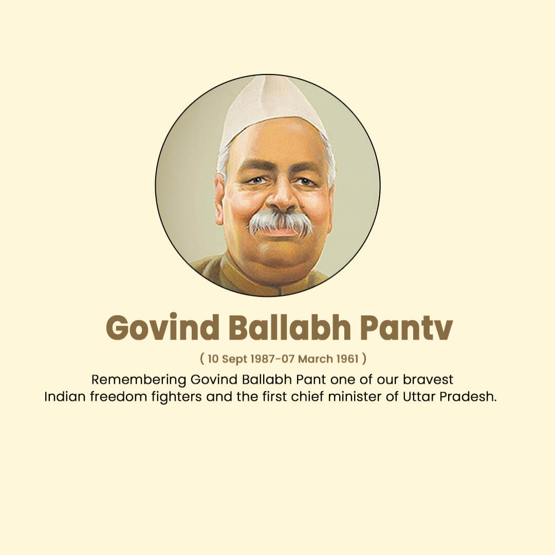 Govind Ballabh Pant Birth Anniversary