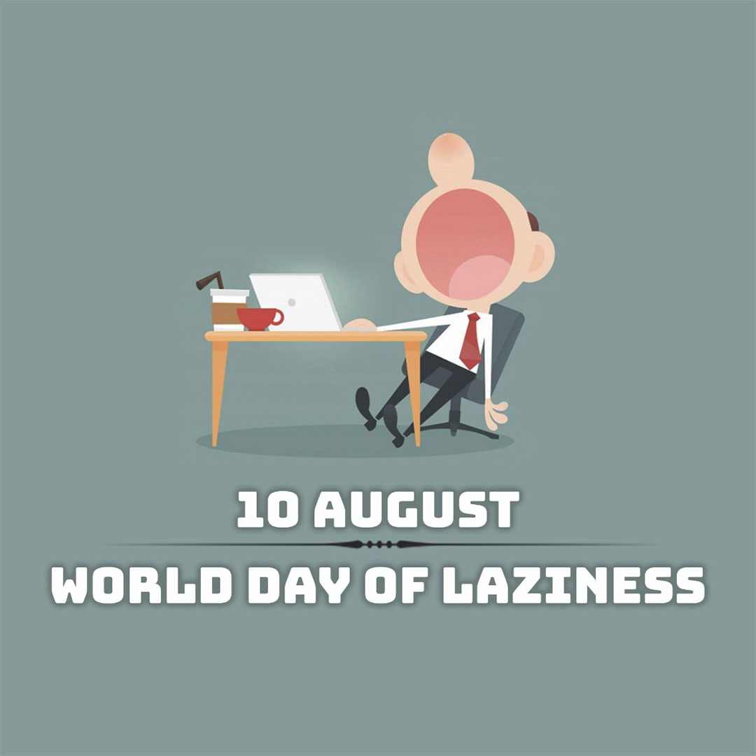 Day Of Laziness