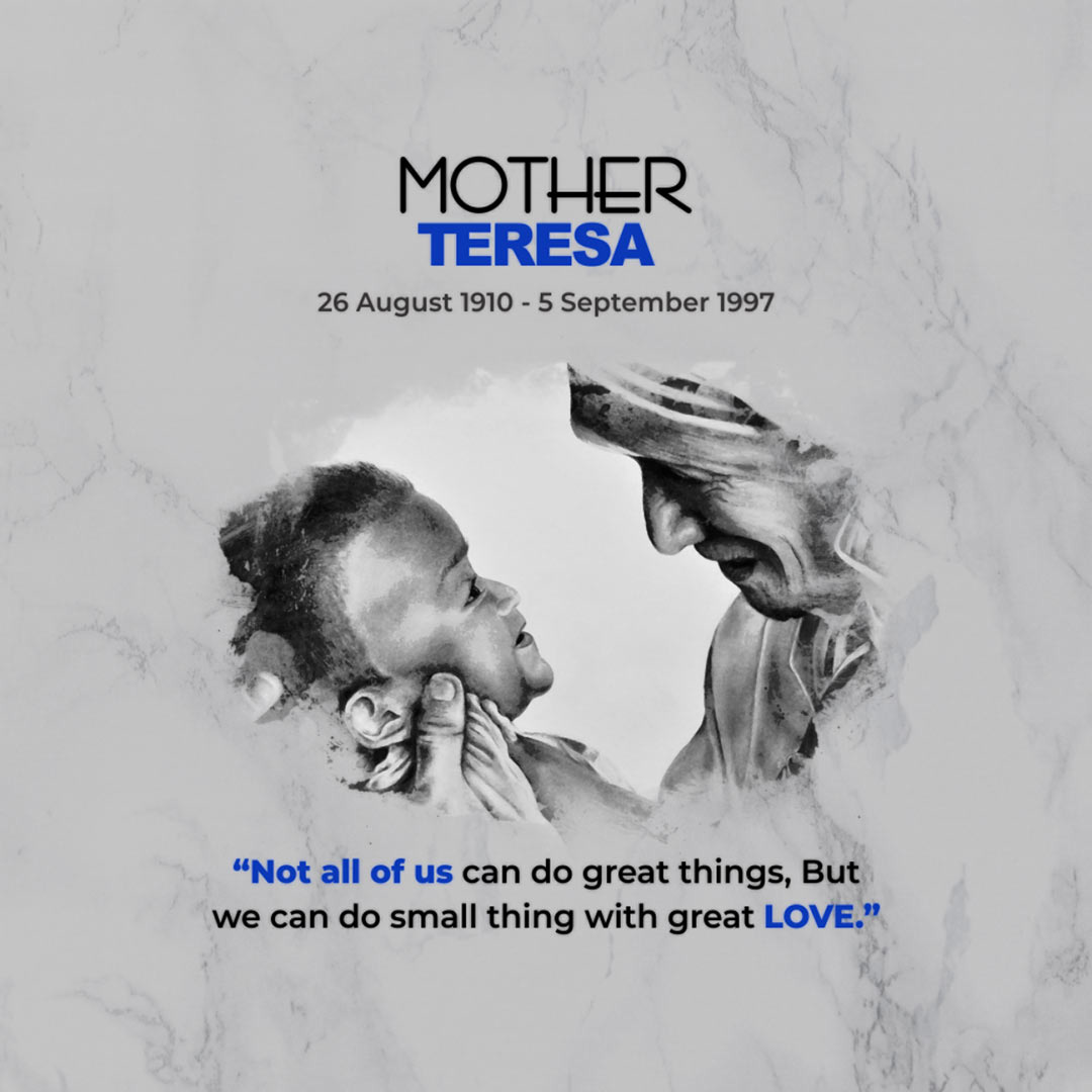 Mother Teresa Birth Anniversary