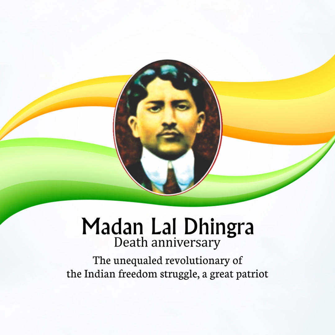 Madan Lal Dhingra Death Anniversary