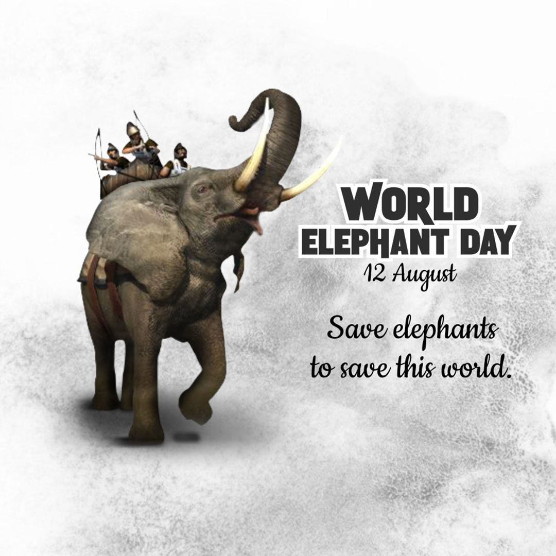 World Elephant Day